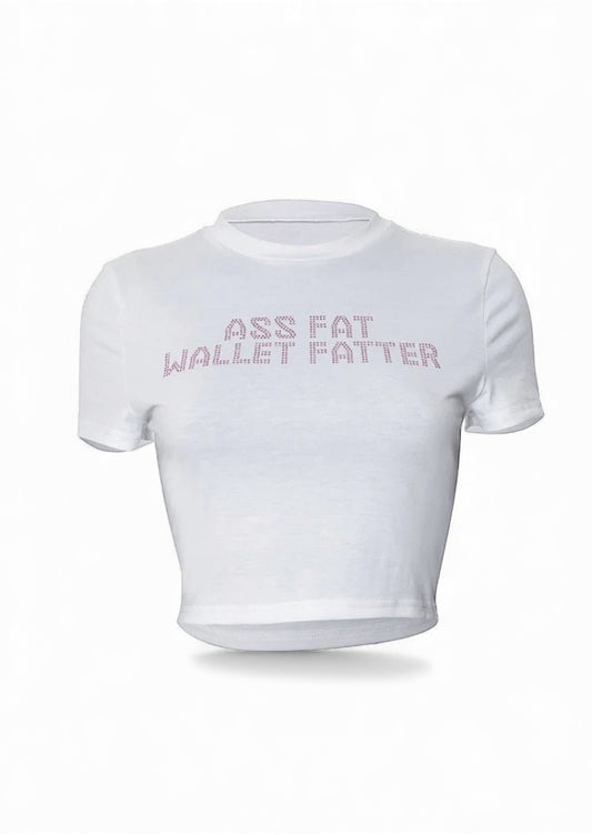 ASS FAT WALLET FATTER TEE